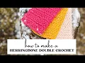 Herringbone Double Crochet Stitch Easy Crochet For Beginners