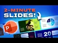 Easy 2-MINUTE SLIDE DESIGNS in PowerPoint