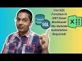 How to Use a SQL Function in ANY Excel Workbook No Outside Installation Required