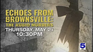 Echoes from Brownsville The Rubio Murders