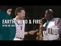 Download Lagu Earth, Wind \u0026 Fire - After The Love Has Gone (From \