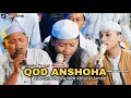Download Lagu QOD ANSHOHA versi Tinggi Menyala | Libasut Taqwa ft Khoirul Amilin ft Mufashol Amin ft Ilham Maulana