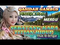 Download Lagu PALING BANYAK DI CARI ‼️SEBATANG KARA TITIAN HIDUP - QASIDAH GAMBUS TERPOPULER SEPANJANG MASA 