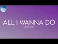 Download Lagu Sheryl Crow - All I Wanna Do (Lyrics)