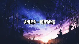 Download Anima - Bintang | Lirik | Lyrics MP3