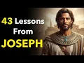 The Story Of Joseph Genesis 37 50 43 Lessons To Help You Fulfill Your God Given Destiny
