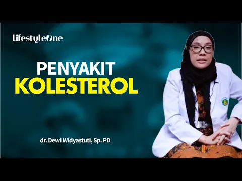 HATI HATI! Kenali Gejala Kolesterol dan Cara Mencegahnya | lifestyleOne