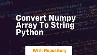 convert numpy array to string python