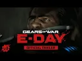 Download Lagu Gears of War: E-Day | Official Announce Trailer (In-Engine)