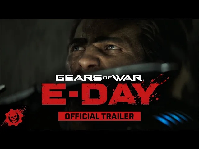Gears of War: E-Day | Official Announce Trailer (In-Engine)