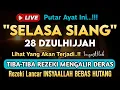 Download Lagu LANGSUNG DIKABULKAN..‼️CUKUP PUTAR SEKALI DAN DENGARKAN, 100 RIBU MALAIKAT TURUN | REZEKI LANCAR