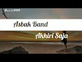 Download Lagu lirik lagu Asbak Band - Akhiri Saja