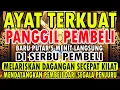 Lagu KUNFAYAKUN! PUTAR DI TEMPAT USAHA, AYAT PELARIS JUALAN MUSTAJAB, PENARIK REZEKI DARI SEGALA PENJURU!