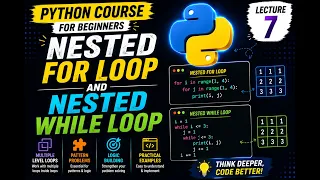 Python Nested For Loop Nested While Loop Python Course Lecture 7