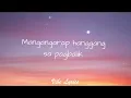 Malaya - Moira Dela Torre (Lyrics)