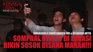 JURNALRISA X GHOST RANGER & KELUARGA ARTIS - KEMBALI KE RUMAH HANTU PART 2 #penelusuran #ninelives