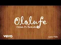 Oxlade - Ololufe ft.  Sarkodie 1hr Lyrics Loop