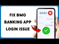 How To Fix BMO Banking App Login Issue Recover BMO Digital Bank Account 2026