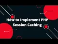 Boost Your Website Speed with PHP Session-Based Caching