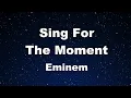 Download Lagu Karaoke♬ Sing For The Moment - Eminem 【No Guide Melody】 Instrumental