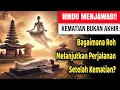 Lagu WAJIB TAU 🔴 SIKLUS SAMSARA DAN JALAN MENUJU MOKSHA: KISAH ROH SETELAH KEMATIAN!