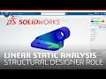 Linear Static Analysis of a Bracket Part Using Structural Designer