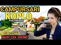 Download Lagu 1 JAM FULL CAMPURSARI KOPLO DANGDUT PALING OKE - CAMPURSARI JAWA FULL BASS - LEMBUT..BISA DIBUKTIKAN