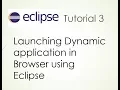 Launching Dynamic application using Eclipse in Browser