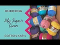 Unboxing Lily Sugar n Cream Cotton Yarn Unbox With Me Wash Test