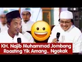 Lagu ‼️Yik Amang Kena Roasting KH. Najib Muhammad.. Full of Knowledge 💚