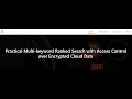 Practical Multi-keyword Ranked Search with Access Control over Encrypted Cloud Data Java Project