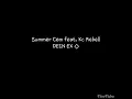 Summer Cem feat. Kc Rebell DEIN EX