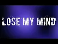 Download Lagu NEFFEX Lose My Mind Lyrics