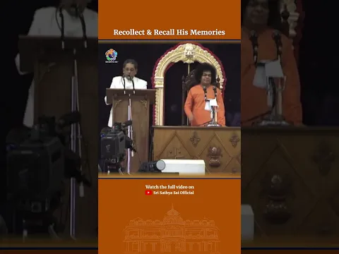 Recollect & Recall His Memories | Sri Satya Sai Speaks