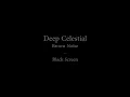 Deep Celestial Brown Noise *Black Screen*