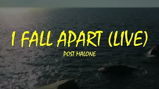 Post Malone - I FALL APART Live 4K