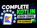KOTLIN Full Course for BEGINNERS in Hindi - Android Development Tutorial 2026
