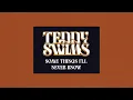 Some Things I'll Never Know - Teddy Swims