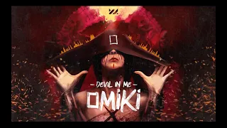 Download Omiki - Devil In Me (Official Video) MP3