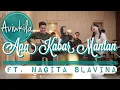 Download Lagu AVIWKILA X NAGITA SLAVINA - APA KABAR MANTAN (LIVE @RANS MUSIC)