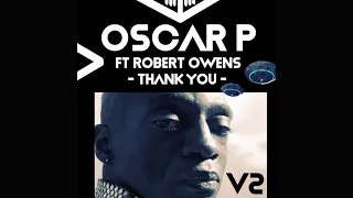 oscar p feat robert owens thank you benny t remix 