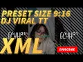Download Lagu PRESET XML 9:16 || DJ Riski SZ || TREND TIKTOK