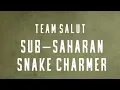Download Lagu Team Salut - Sub-Saharan Snake Charmer Instrumental | Beat *EXCLUSIVE*