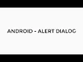 ANDROID - ALERT DIALOG TUTORIAL IN JAVA MULTIPLE CHOICE SINGLE CHOICE CUSTOM VIEW DIALOGS