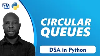 Circular Queues in Python Data Structures Algorithms