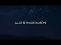 R3HAB - Hallucinations ft. R I T U A L (Lyric Video)