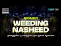 DJ ARABIC WEEDING NASHEED TRAP BASS NJEDUG || SPESIAL RAMADHAN BY SI KUNCUNG