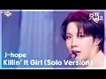 Download Lagu Killin‘ It Girl (Solo Version) - j-hope (제이홉) [뮤직뱅크/Music Bank] | KBS 250620 방송