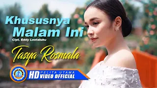 Tasya Rosmala - KHUSUSNYA MALAM INI  (Official Music Video)