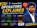 PowerShell Operators Day 8 Arithmetic Comparison Logical Assignment Operators